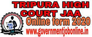 Tripura HC Group C Post Online Form 2020 1 Tripura HC JAA Online Form