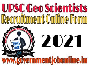 UPSC Geo Scientists Online Form