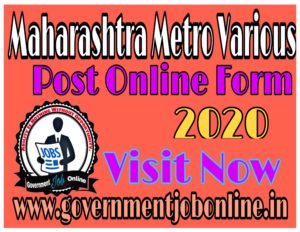 Maharashtra Metro Various Post Online Form 2020
