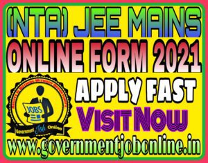 NTA JEE MAIN Admission 2022 Online Form NTA JEE MAIN Admission 2022 Online Form