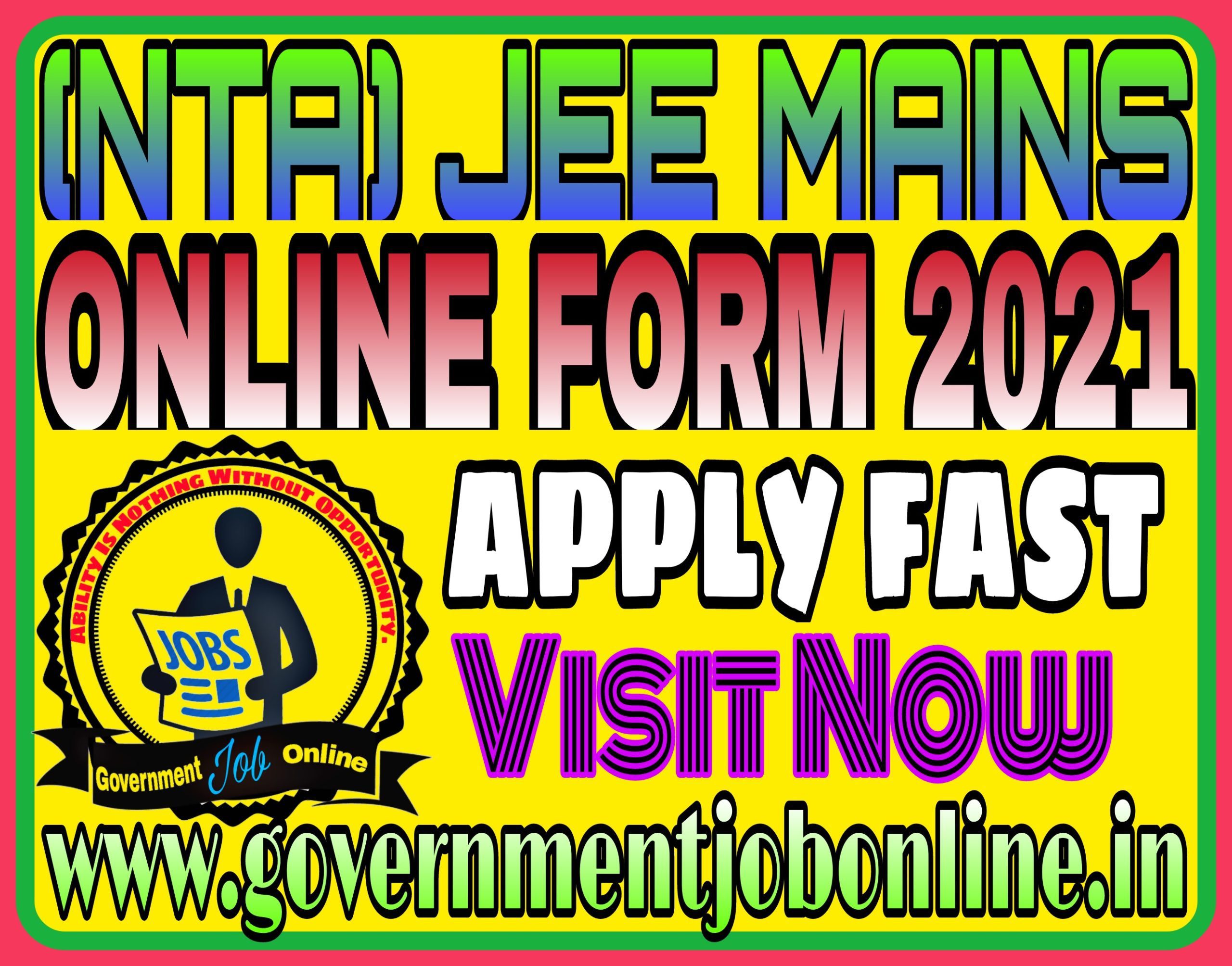 NTA JEE MAIN Admission 2022 Online Form