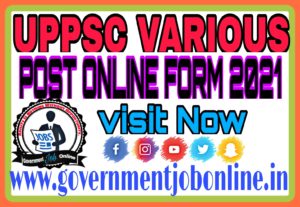 UPPSC Various Post Online Form 2021