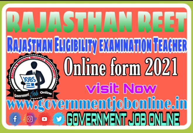 Rajasthan REET 2022 Online Form