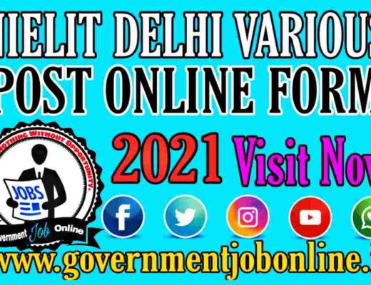 NIELIT Delhi Various Post Online Form 2021, NIELIT Delhi Various Post Recruitment 2021