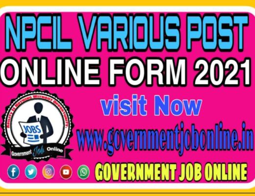 NPCIL Various Post Online Form 2021, NPCIL Various Post Recruitment Online Form 2021