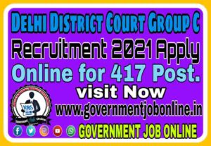 Delhi District Court Group C Post Online Form 2021