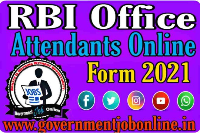 RBI Office Attendants Online Form 2021