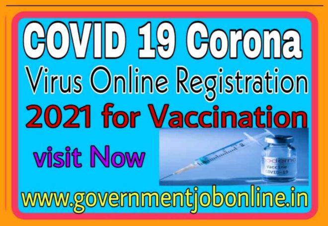 Covid-19 Vaccine Online Registration