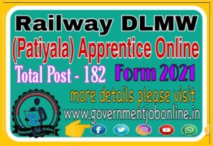 Railway DLMW Apprentice Online Form 2021