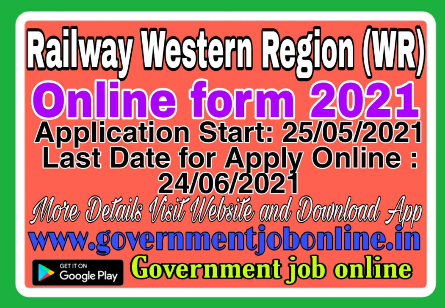 Railway WR Apprentice Online Form 2021