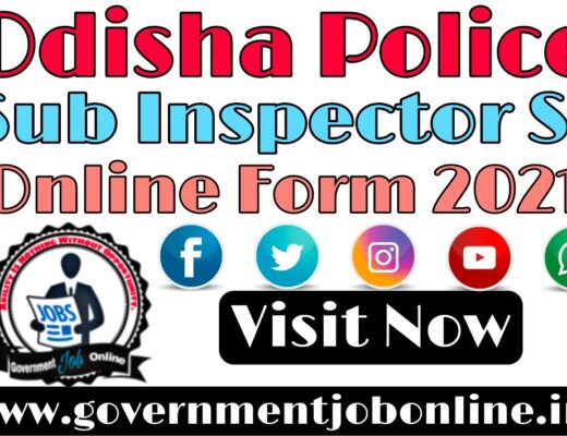 Odisha Police Sub Inspector SI Online Form 2021