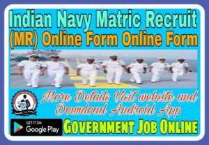 Indian Navy Agniveer MR 2022 Online Form