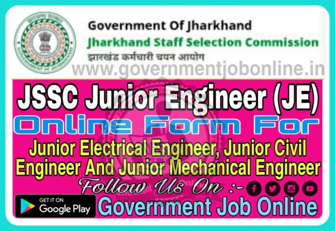 JSSC JE 2022 Junior Engineer Online Form