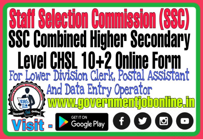 SSC CHSL 2024 Combined Higher Secondary Level 10+2 Online Form