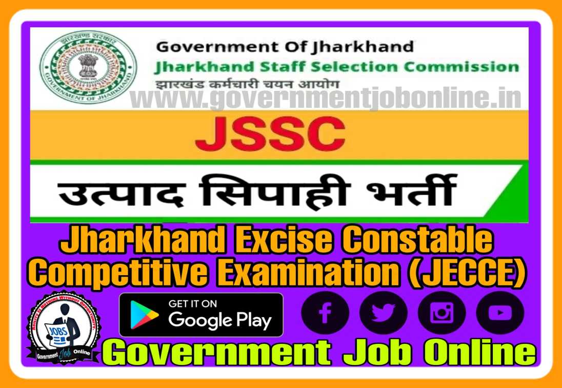 Jharkhand JSSC Excise Constable 2023 Online Form For 583 Post