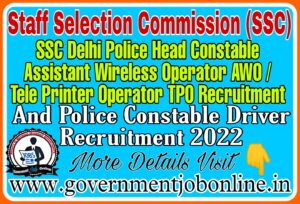 SSC Delhi Police Constable driver 2022 Online Form