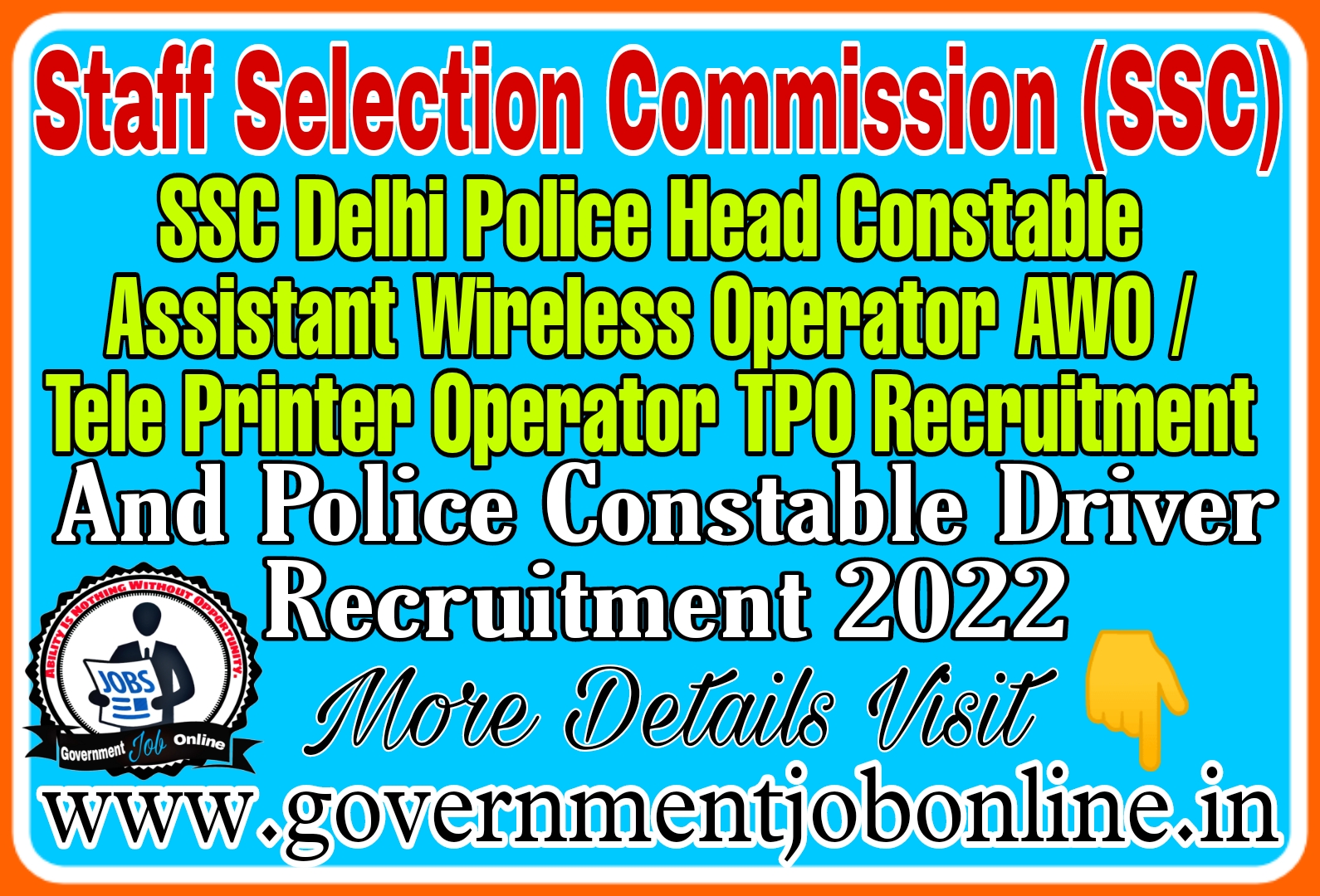 SSC Delhi Police HC AWO/TPO 2022 Online Form