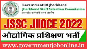 JSSC JIIOCE 2022 Industrial Instructing Officers Online Form