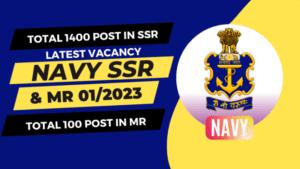 Navy Agniveer MR 01/2023 Online Form for 100 Post, Navy Agniveer SSR 01/2023 Online Form for 1400 Post