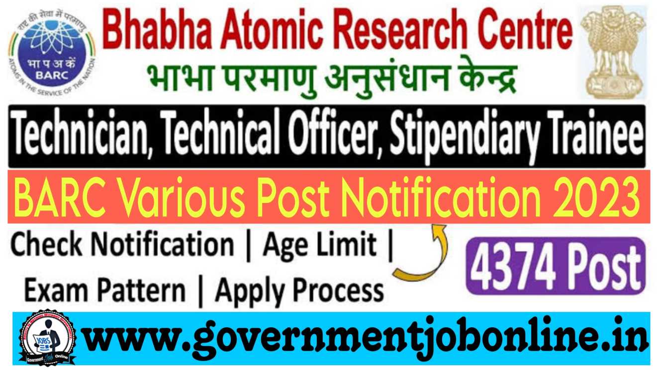 BARC Various Post Recruitment 2023 Online Form For 4374 Post
