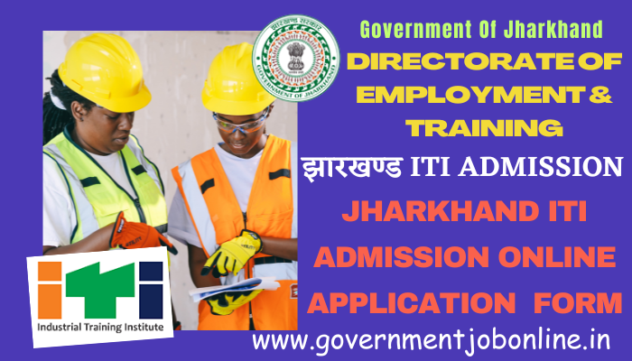 Jharkhand ITI Admission 2023 Online Form | Direct Link