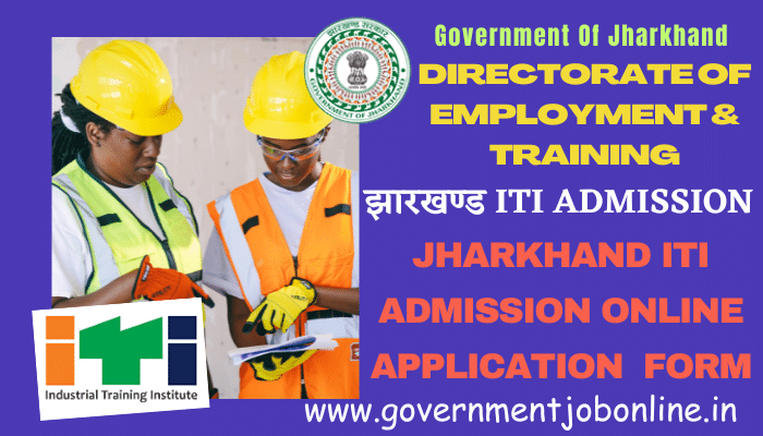 Jharkhand ITI Admission 2023 Online Form | Direct Link